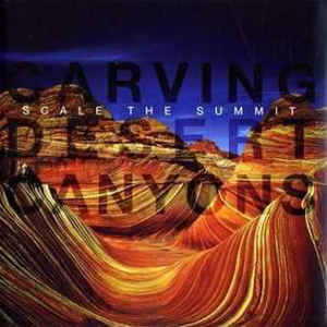 Scale The Summit ‎– Carving Desert Canyons  CD, Album
