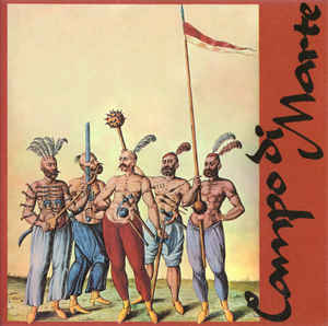 Campo Di Marte ‎– Campo Di Marte  CD, Album, Réédition, Remasterisé, Mini LP Papersleeve