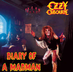 Ozzy Osbourne ‎– Diary Of A Madman  Vinyle, LP, Album, Réédition, Remasterisé, 180 grammes, Édition 30e anniversaire