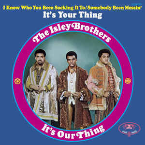 The Isley Brothers ‎– It's Our Thing  Vinyle, LP, Album, Réédition