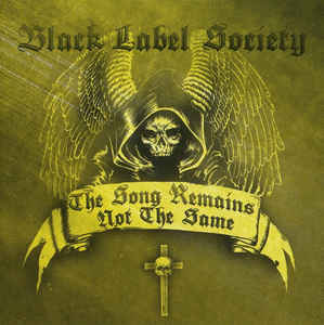 Black Label Society ‎– The Song Remains Not The Same  CD, Compilation