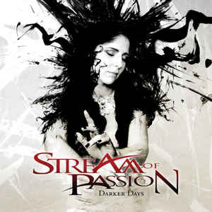Stream Of Passion ‎– Darker Days  CD, Album, Edition limitée, Digipak