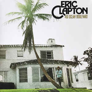 Eric Clapton ‎– 461 Ocean Boulevard  Vinyle, LP, Album, Réédition, Gatefold