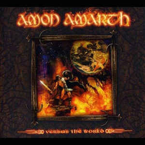 Amon Amarth ‎– Versus The World  CD, Album, Réédition, Remasterisé