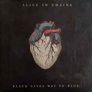 Alice In Chains ‎– Black Gives Way To Blue  2 × Vinyle, LP, Album, Clair, Gatefold
