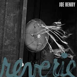 Joe Henry ‎– Reverie  2 × Vinyle, LP, Album + CD, Album