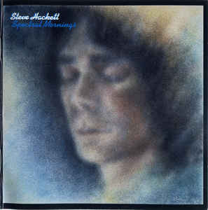 Steve Hackett ‎– Spectral Mornings  CD, Album, Remasterisé, Réédition