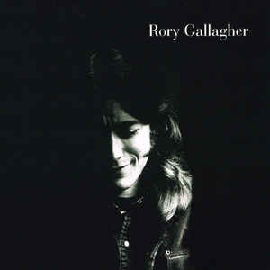 Rory Gallagher ‎– Rory Gallagher Vinyle, LP, Album, Réédition, Remasterisé, 180g