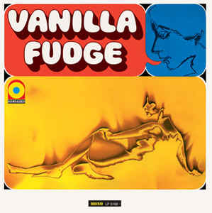 Vanilla Fudge ‎– Vanilla Fudge  Vinyle, LP, Album, Réédition, Mono, 180gr