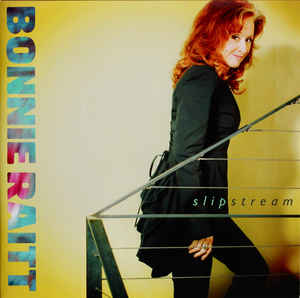 Bonnie Raitt - Slipstream Vinyle, Album, LP