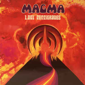 Magma  ‎– 1001° Centigrades  Vinyle, LP, Album, Réédition, 180 Grammes