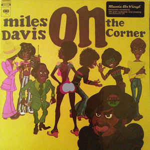 Miles Davis ‎– On The Corner  Vinyle, LP, Album, Réédition, Remasterisé, 180 g, Gatefold