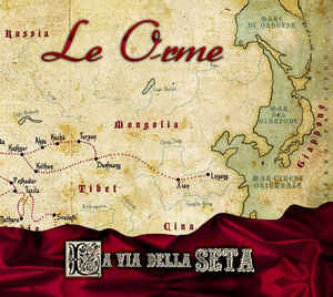 Le Orme ‎– La Via Della Seta  CD, Album, Digipak
