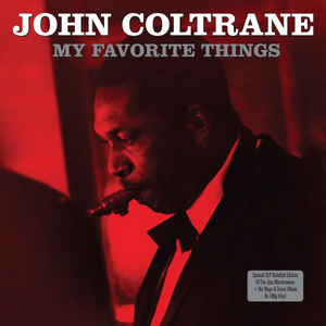 John Coltrane ‎– My Favorite Things 2 x  Vinyle, LP, Album, Réédition