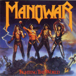 Manowar ‎– Fighting The World  CD, Album, Réédition