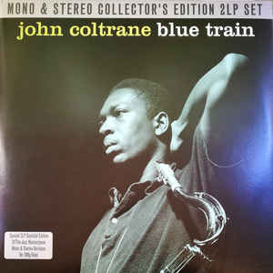 John Coltrane ‎– Blue Train  2 × vinyle, LP, album, réédition, stéréo, mono, 180 g