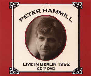 Peter Hammill ‎– Live In Berlin 1992 -  2 × CD + DVD Compilation