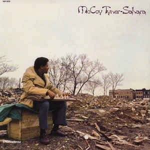 McCoy Tyner ‎– Sahara  Vinyle, LP, Album, Réédition, Remasterisé