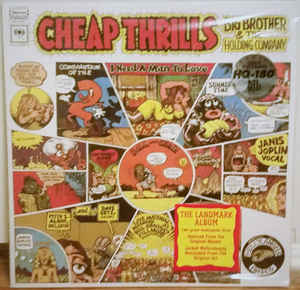 Big Brother & The Holding Company ‎– Cheap Thrills  Vinyle, LP, Album, Réédition, 180 Grammes, Gatefold