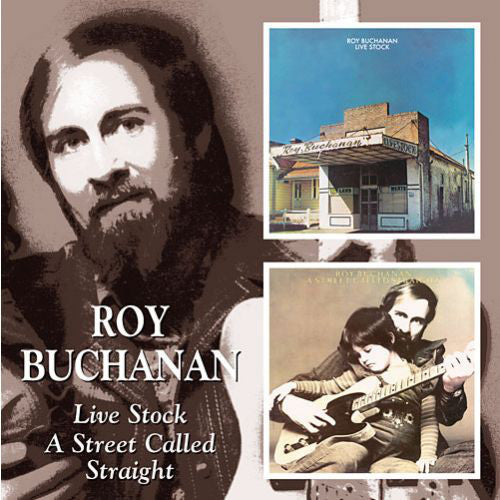 Roy Buchanan – Live Stock / A Street Called Straight  CD, Compilation, Remasterisé