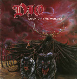 Dio  ‎– Lock Up The Wolves  CD, Album