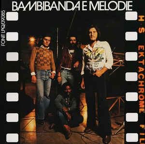 Bambibanda E Melodie ‎– Bambibanda E Melodie  Vinyle, LP, Album, Réédition