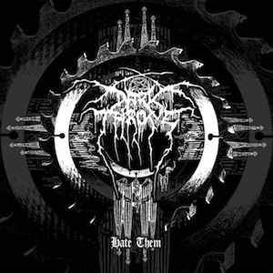 Darkthrone ‎– Hate Them Vinyle, LP, Album, Réédition