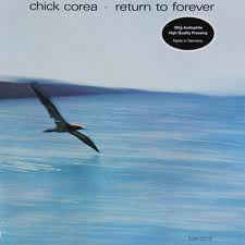 Chick Corea ‎– Return To Forever  Vinyle, LP, Album, Réédition, 180g