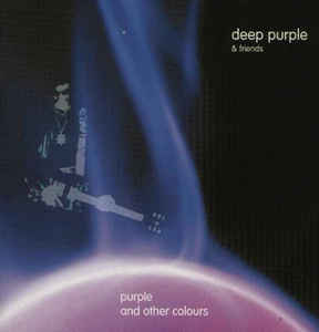 Artistes Divers - Deep Purple & Friends - Purple And Other Colours  2 × CD, Compilation