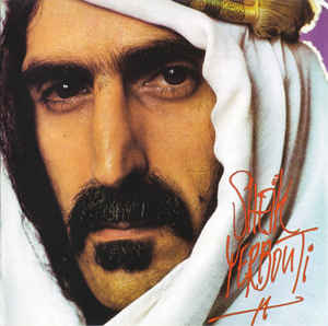 Frank Zappa ‎– Sheik Yerbouti  CD, Album, Réédition, Remasterisé