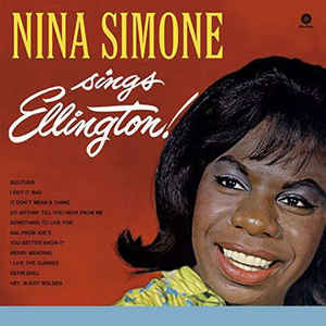 Nina Simone ‎– Nina Simone Sings Ellington!  Vinyle, LP, Album, Réédition, Remasterisé, Edition limitée, 180g