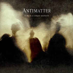 Antimatter  ‎– Fear Of A Unique Identity  CD, Album