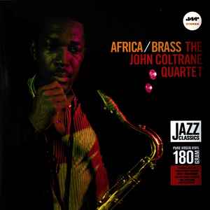 The John Coltrane Quartet ‎– Africa / Brass  Vinyle, LP, Album, Édition Limitée, Réédition, Remasterisé, 180 Grammes