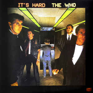 The Who ‎– It's Hard  Vinyle, LP, Album, Réédition