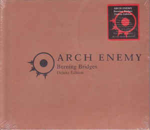 Arch Enemy ‎– Burning Bridges  CD, Album, Réédition, Remasterisé, Slipcase