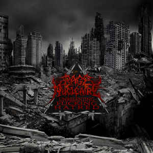 Rage Nucléaire ‎– Unrelenting Fucking Hatred  CD, Album