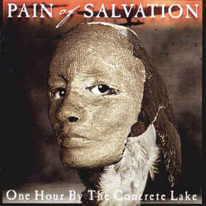 Pain Of Salvation ‎– One Hour By The Concrete Lake  CD, Album, Réédition