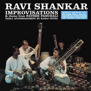 Ravi Shankar ‎– Improvisations And Theme From Pather Panchali  Vinyle, LP, Album, Réédition