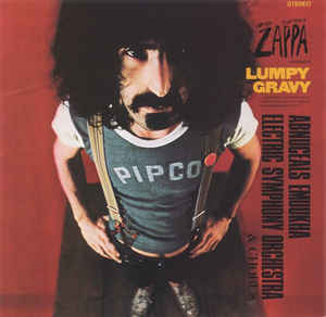 Frank Vincent Zappa ‎– Lumpy Gravy  CD, Album, Réédition, Remasterisé