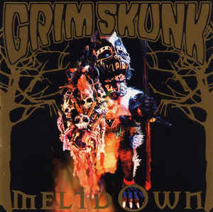 GrimSkunk ‎– Meltdown  Vinyle ,LP, Orange