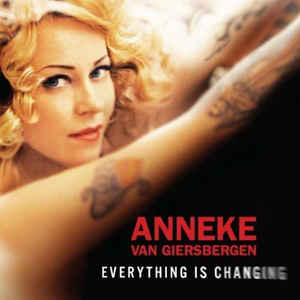 Anneke van Giersbergen ‎– Everything Is Changing  CD, album, édition limitée