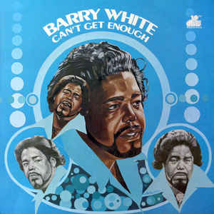 Barry White ‎– Can't Get Enough  Vinyle, LP, Album