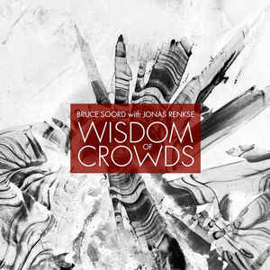 Bruce Soord With Jonas Renkse - Wisdom Of Crowds ‎– Wisdom Of Crowds  CD, Album, Edition limitée, Mirror Digibook
