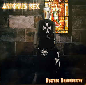 Antonius Rex ‎– Hystero Demonopathy  Vinyle, LP, Album