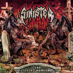 Sinister ‎– The Silent Howling  CD, album