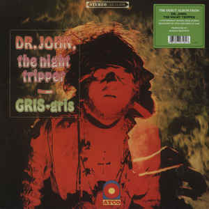 Dr. John, The Night Tripper ‎– Gris-Gris  Vinyle, LP, Album, Réédition, Stéréo