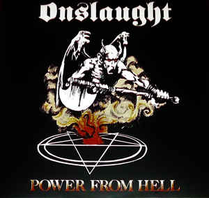 Onslaught  ‎– Power From Hell  Vinyle, LP, Album, Edition limitée, Réédition