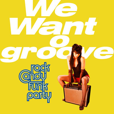 Rock Candy Funk Party – We Want Groove  CD, Album + DVD-Video