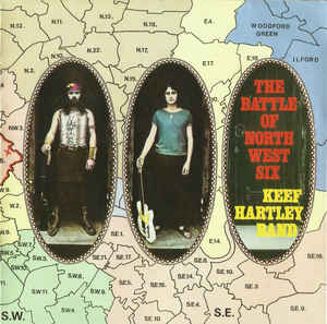 Keef Hartley Band ‎– The Battle Of North West Six   CD, Album, Réédition