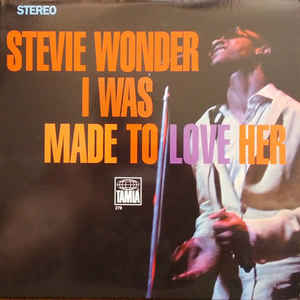 Stevie Wonder ‎– I Was Made To Love Her  Vinyle, LP, Album, Réédition